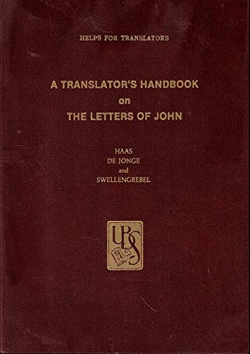 9780826701541: Translators Handbook on the Letters of John