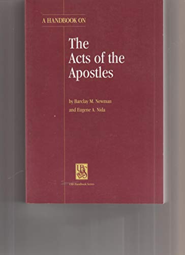 Beispielbild fr A Handbook on the Acts of the Apostles (HELPS FOR TRANSLATORS) zum Verkauf von BookHolders