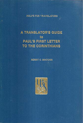 Stock image for Translators Guide to Paul's 1st Letter to Corinthians for sale by HPB Inc.