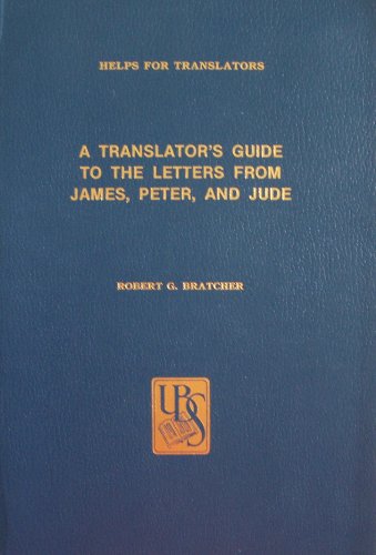 Stock image for Translator's Guide to the Letters from James, Peter, and Jude for sale by Gulf Coast Books