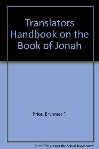Stock image for Translators Handbook on the Book of Jonah for sale by HPB-Red