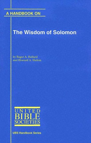 9780826702029: A Handbook on the Wisdom of Solomon (UBS Handbook (Paperback))