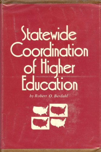 9780826813831: Statewide coordination of higher education,