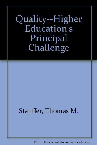 Beispielbild fr Quality : Higher Education's Principal Challenge zum Verkauf von Better World Books