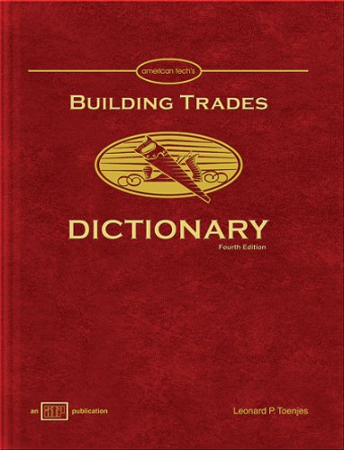 Imagen de archivo de Building Trades Dictionary a la venta por Library House Internet Sales