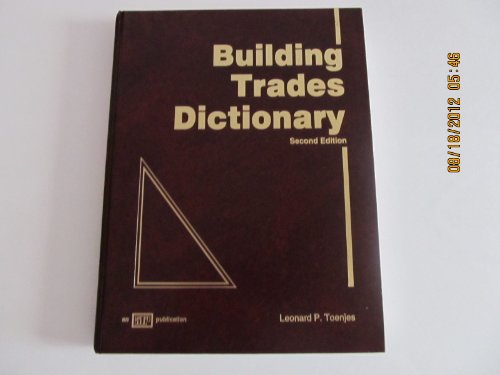 Imagen de archivo de Building Trades Dictionary a la venta por HPB-Red