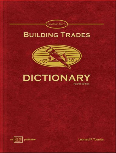 Imagen de archivo de Building Trades Dictionary a la venta por Your Online Bookstore