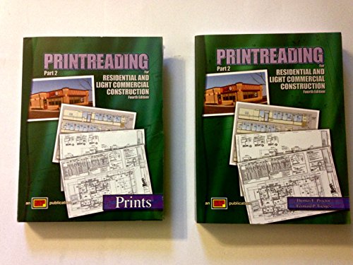 Imagen de archivo de Printreading for Residential and Light Commercial Construction, Fourth Edition (Part 2) a la venta por St Vincent de Paul of Lane County