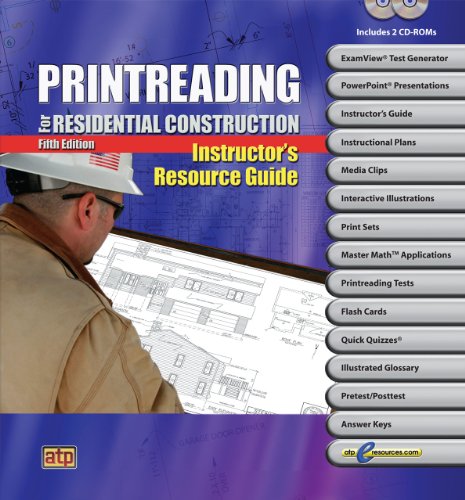 Printreading for Residential Construction Instructor's Resource Guide (9780826904805) by ATP Staff