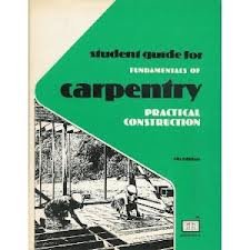 Stock image for Fundamentals of Carpentry: Practical Construction for sale by ThriftBooks-Dallas