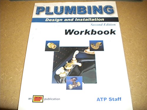 Imagen de archivo de Plumbing: Design and Installation Workbook a la venta por ThriftBooks-Atlanta