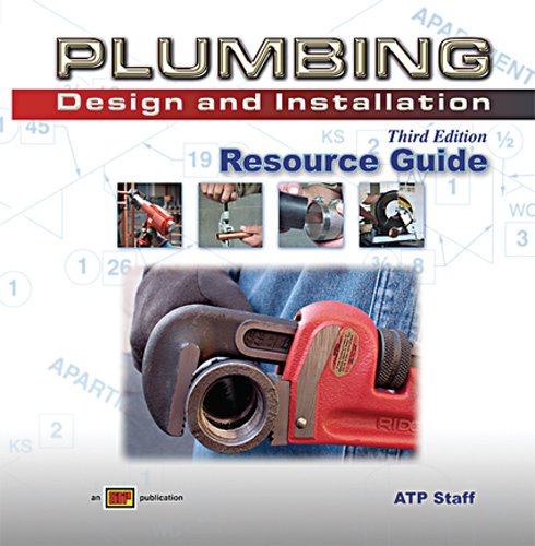 Plumbing Design and Installation Resource Guide w/ExamView Pro (9780826906342) by ATP Staff