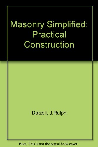 Stock image for Masonry Simplified, Volume 2: Practical Construction for sale by Katsumi-san Co.