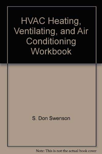 Beispielbild fr HVAC Heating, Ventilating, and Air Conditioning Workbook zum Verkauf von HPB-Red