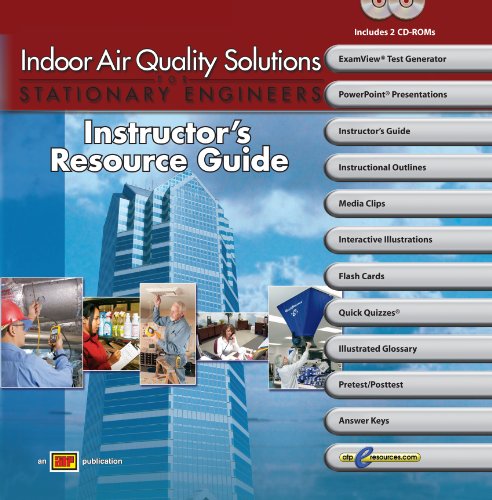 Indoor Air Quality Solutions for Stationary Engineers Instructor's Resource Guide (9780826907196) by ATP Staff