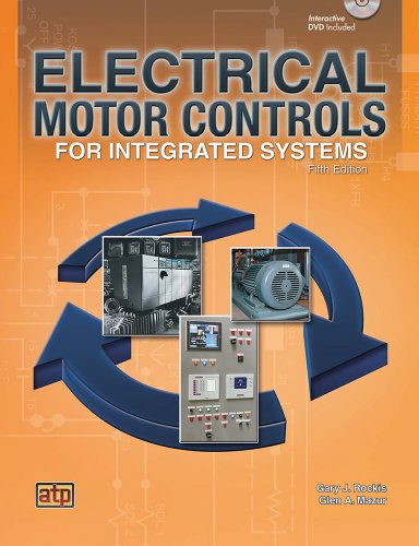 Beispielbild fr Electrical Motor Controls for Integrated Systems zum Verkauf von BooksRun