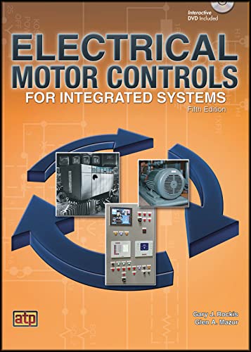 Imagen de archivo de Electrical Motor Controls for Integrated Systems a la venta por Goodbookscafe