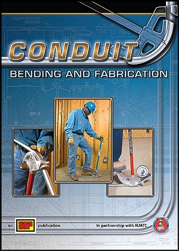 Imagen de archivo de Conduit Bending And Fabrication with Quick Reference Guide a la venta por Goodwill