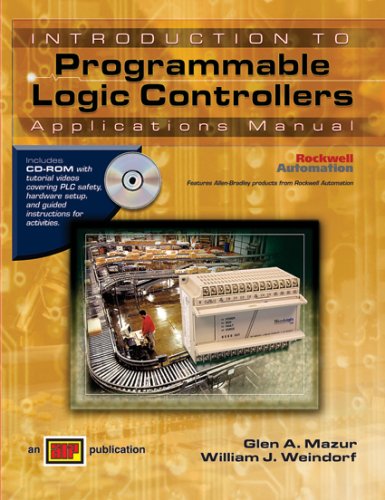 Imagen de archivo de Introduction to Programmable Logic Controllers Applications Manual a la venta por Emily's Books