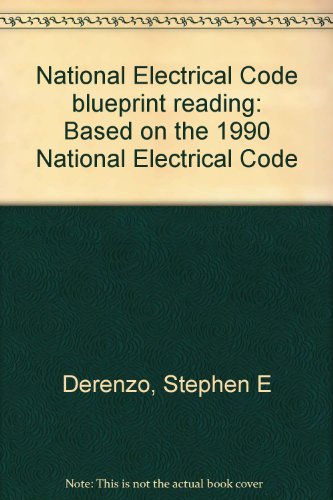 National Electrical Code blueprint reading: Based on the 1990 National