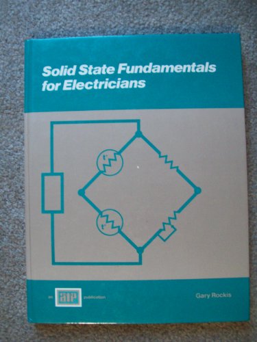 9780826916280: Solid State Fundamentals for Electricians