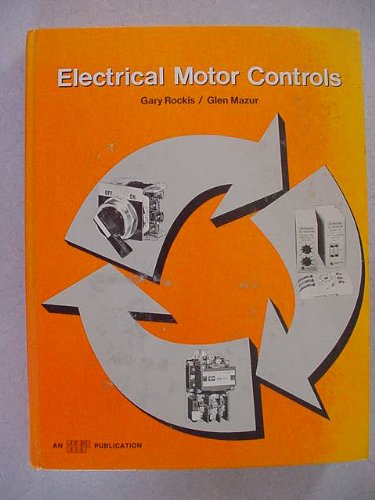 Beispielbild fr Electric Motor Controls zum Verkauf von Better World Books