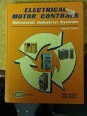Beispielbild fr Electrical motor controls: Automated industrial systems zum Verkauf von Wonder Book