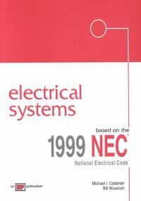 Stock image for Electrical Systems: Based on the 1999 NEC for sale by HPB-Red
