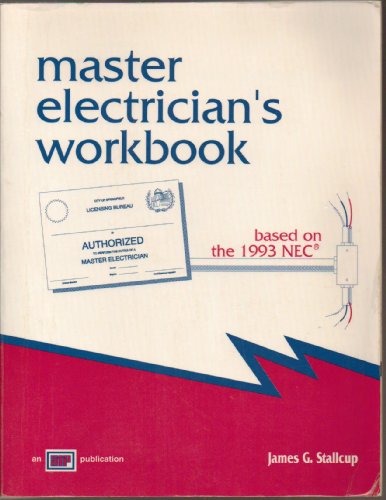 Beispielbild fr Master Electrician's Workbook: Based on the 1993 NEC zum Verkauf von ThriftBooks-Dallas