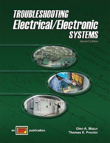 Beispielbild fr Troubleshooting Electrical/Electronic Systems, 2nd Edition zum Verkauf von Books of the Smoky Mountains