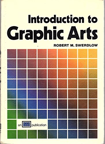 Stock image for Introduction to Graphic Arts for sale by Better World Books