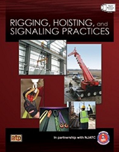 9780826936516: Rigging, Hoisting, and Signaling Principles