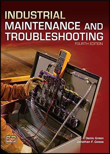 Stock image for Industrial Maintenance and Troubleshooting for sale by Goodwill Books