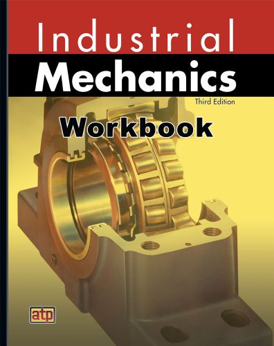 Stock image for Industrial Mechanics Workbook for sale by ThriftBooks-Dallas