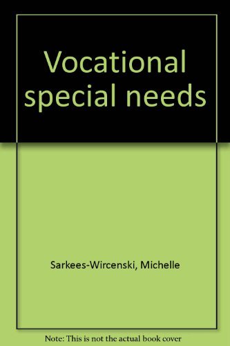 Vocational special needs (9780826940056) by Sarkees-Wircenski, Michelle