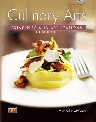 Beispielbild fr Culinary Arts Principles and Applications zum Verkauf von Books of the Smoky Mountains