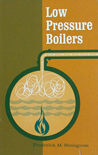 Imagen de archivo de Low-Pressure Boilers a la venta por Eatons Books and Crafts