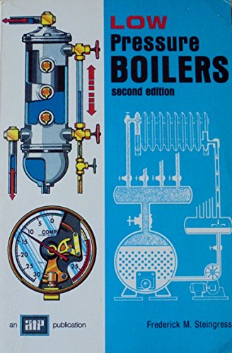 Beispielbild fr Low Pressure Boilers zum Verkauf von Upward Bound Books