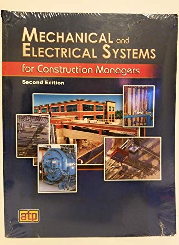 Beispielbild fr Mechanical and Electrical Systems for Construction Managers zum Verkauf von Books of the Smoky Mountains