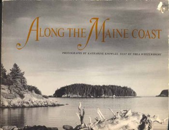 Stock image for Along the Maine Coast for sale by Saucony Book Shop