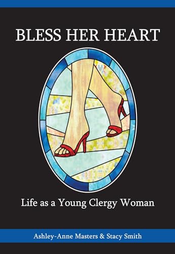 9780827202764: Bless Her Heart: Life as a Young Clergy Woman (Young Clergy Women Project)