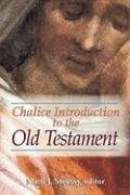 Stock image for Chalice Introduction to the Old Testament for sale by Gulf Coast Books