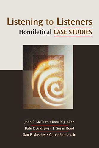 Stock image for Listening to Listeners: Homiletical Case Studies (Channels of Listening) for sale by ZBK Books