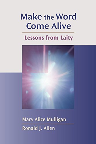 Stock image for Make The Word Come Alive: Lessons From Laity for sale by Half Price Books Inc.