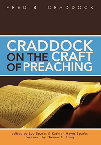 Beispielbild fr Craddock on the Craft of Preaching zum Verkauf von HPB-Movies
