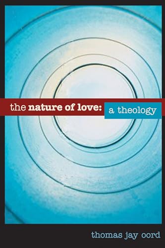 The Nature of Love: A Theology