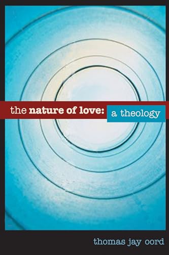 9780827208285: The Nature of Love: A Theology