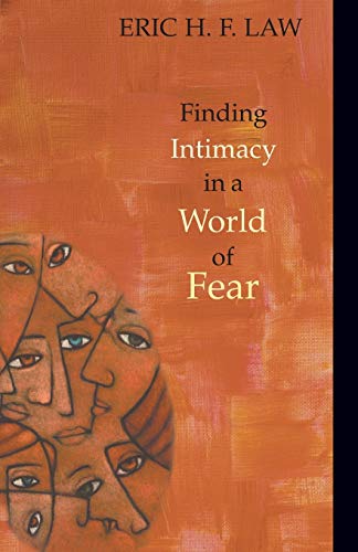 Beispielbild fr Finding Intimacy in a World of Fear zum Verkauf von BooksRun