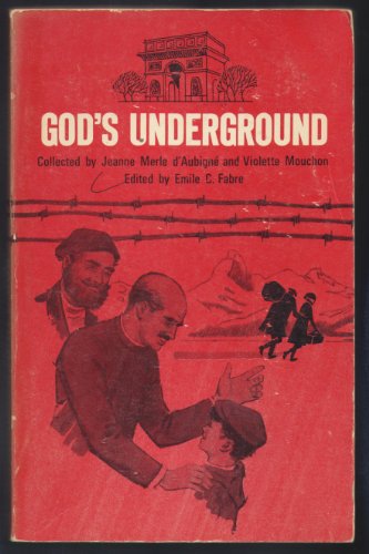 9780827212145: God's underground