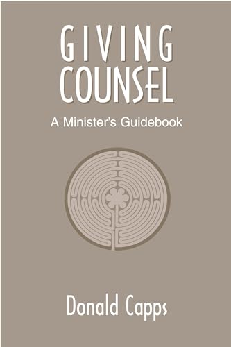 Beispielbild fr Giving Counsel : A Minister's Guidebook zum Verkauf von Better World Books